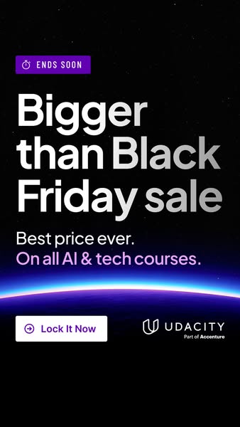 This ad promotes Udacity courses with a limited-time sale that is larger than their Black Friday sale. There is a call t