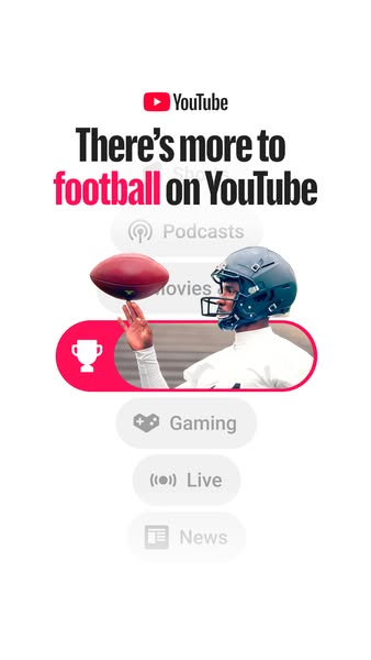 This ad is for YouTube, advertising all of the football content they have available, including podcasts, movies, gaming,