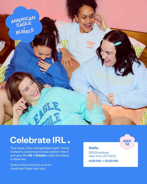This ad promotes an event hosted by American Eagle and Bubble, inviting customers to customize limited-edition merchandi