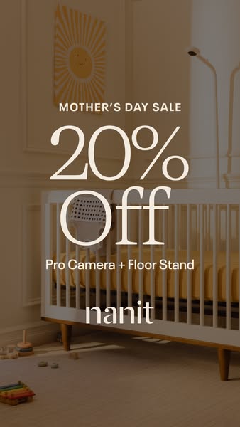 This ad for Nanit promotes a 20% off Mother's Day sale on their Pro Camera + Floor Stand product. The visual is a li