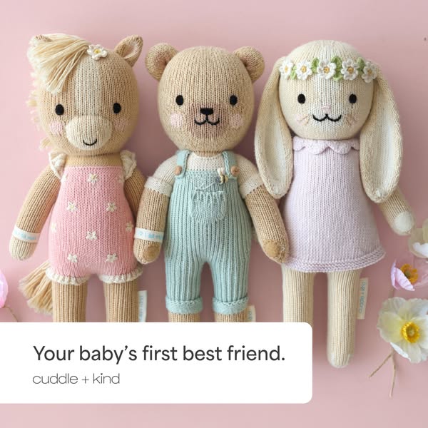 Aimed at parents or gift-givers looking for a baby's first toy, this ad shows three 'cuddle + kind' knit dol