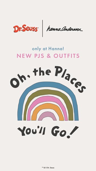 This image ad promotes the new Dr. Seuss collection of PJs and outfits available exclusively at Hanna Andersson.
