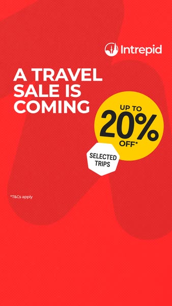 This Intrepid ad announces an upcoming travel sale with up to 20% off selected trips. The ad is designed with a red back