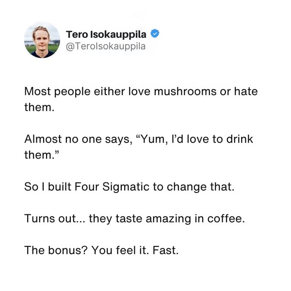 This ad is designed to look like a social media post from the founder of Four Sigmatic. It addresses the common aversion