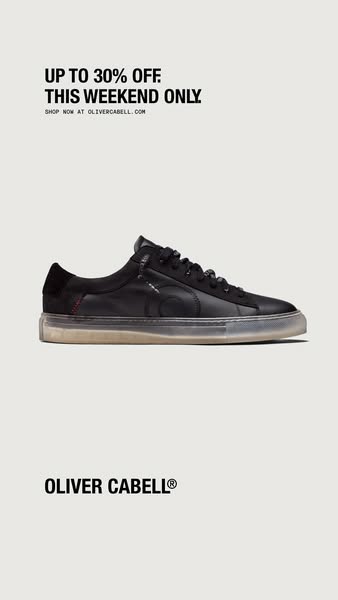 This image ad promotes Oliver Cabell sneakers and advertises a sale of up to 30% off this weekend only. The ad features 