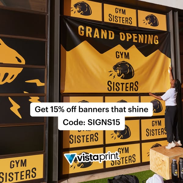This ad for Vistaprint features a woman installing a large banner for a gym called Gym Sisters. The ad promotes Vistapri