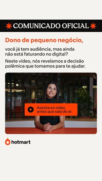 This ad is an official announcement from Hotmart, tailored for small business owners who have an audience but aren't