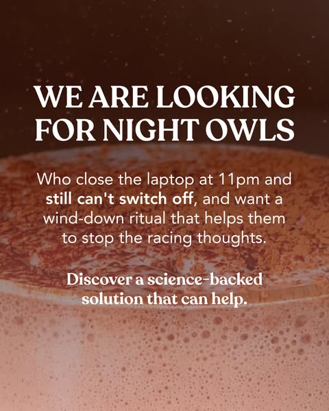 This ad speaks to people who find it difficult to wind down at the end of the night by describing their experience and o