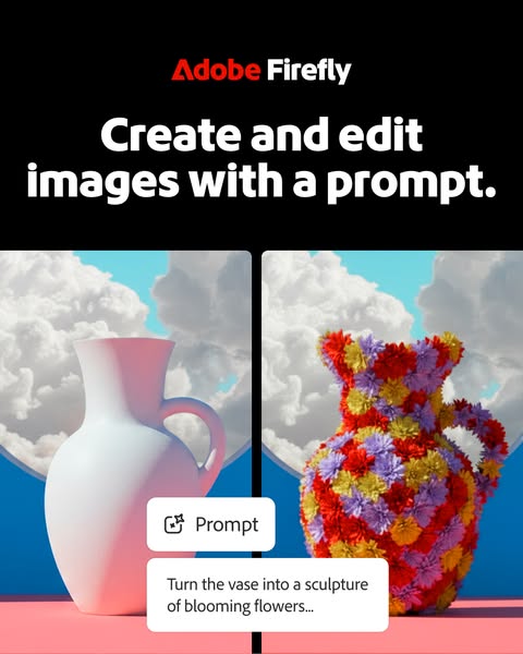This ad is for Adobe Firefly and shows a comparison of a vase and the same vase after it was altered using an AI prompt.