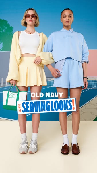 The ad features two young women showcasing different outfits from Old Navy. One is wearing a yellow outfit and the other