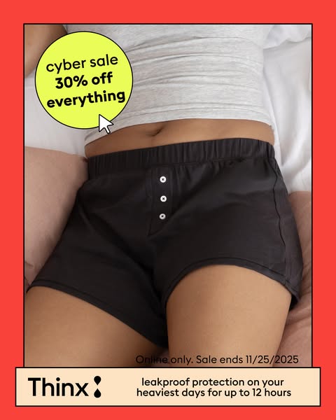 This image ad for Thinx features a person lying down wearing Thinx brand period underwear. The ad promotes a cyber sale 