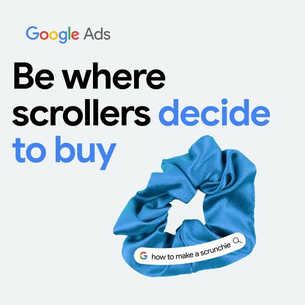 This Google Ads image ad promotes the platform as the place where scrollers decide to buy. The ad features a blue scrunc