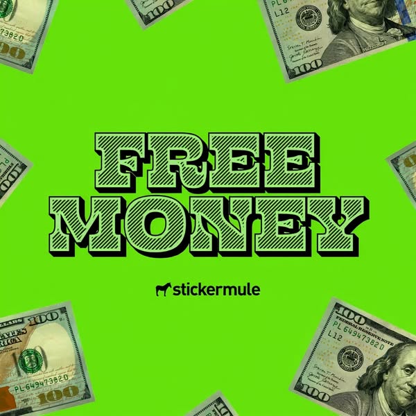This image ad for Sticker Mule features a neon green background with the words "FREE MONEY" in the center in a