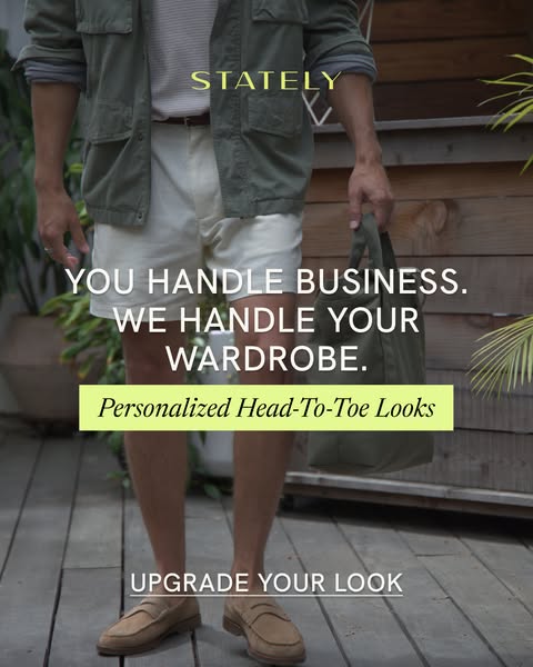 An advertisement for Stately clothing. The ad showcases a man wearing a Stately outfit and promotes their personalized h
