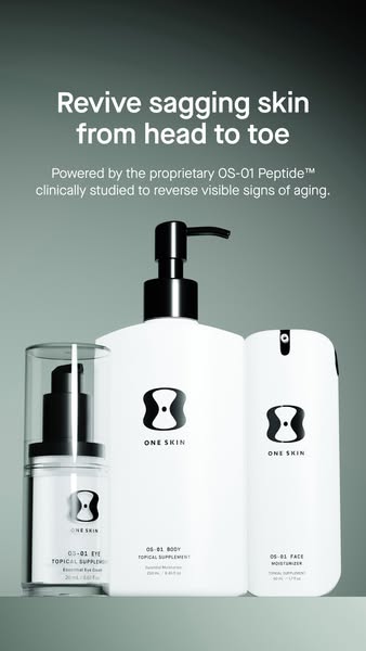 This ad features three ONE SKIN topical supplement products, including the OS-01 eye topical supplement, the OS-01 body 