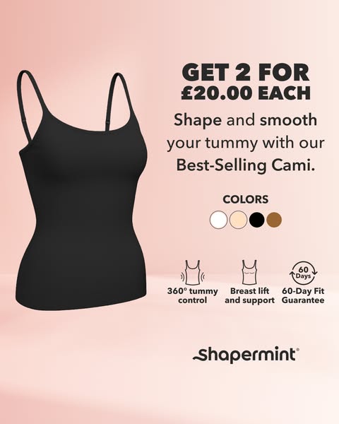 This ad promotes Shapermint's best-selling cami with a limited-time offer: buy two for £20 each. It highlights the c