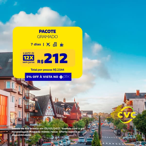 This ad promotes a vacation package to Gramado, Brazil, with a focus on affordability. The ad presents a travel deal wit