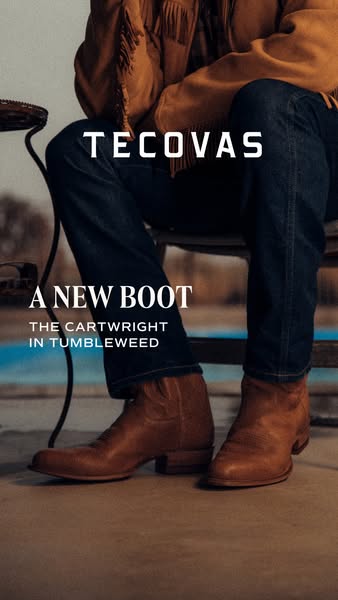 This ad features a new boot from Tecovas called the Cartwright in Tumbleweed.