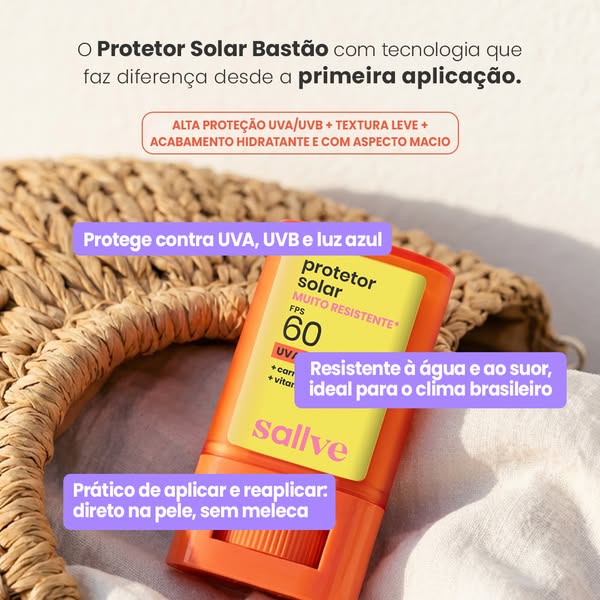 This ad promotes Sallve's sunscreen stick, highlighting its technology, ease of use, and suitability for the Brazili