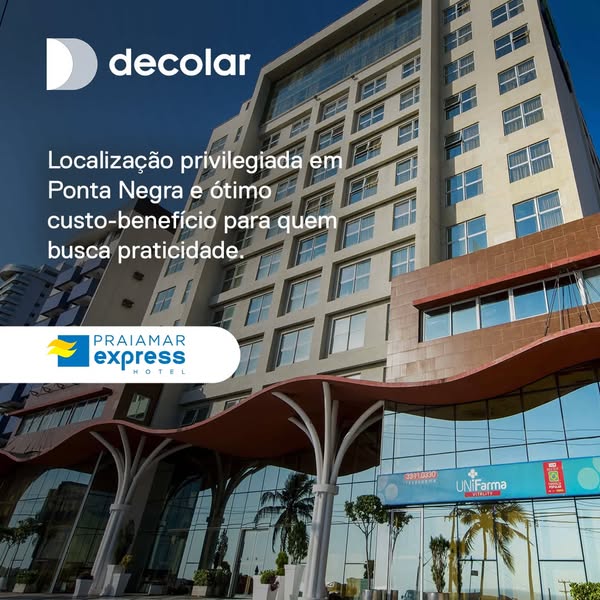 This image ad promotes the PraiaMar Express Hotel, highlighting its prime location in Ponta Negra and its excellent cost