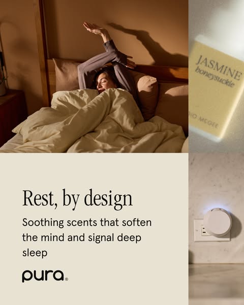 This ad for Pura promotes their home fragrance diffuser and scents, highlighting the calming and sleep-inducing qualitie