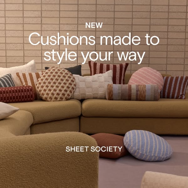 This ad showcases a variety of cushions from Sheet Society, emphasizing their ability to personalize and style living sp