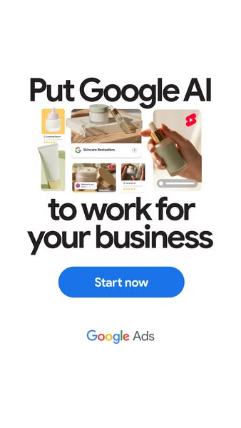 This ad for Google Ads promotes its ability to help businesses succeed through the use of Google AI. The ad shows an exa