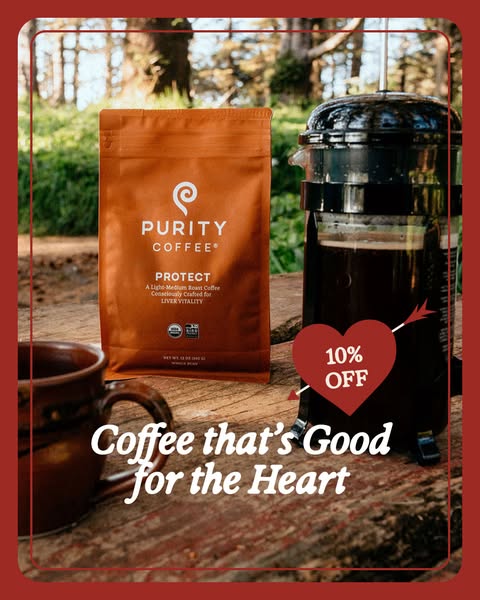 This ad for Purity Coffee features a bag of their Protect blend alongside a French press and a mug. The ad highlights th