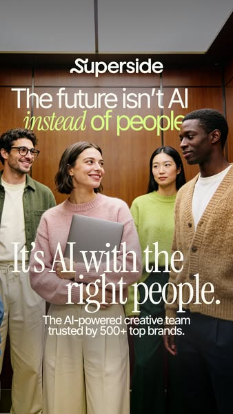 This ad for Superside positions the brand as an AI-powered creative team that values human input. The ad features a grou