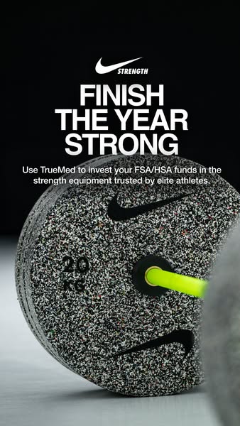This image ad by Nike promotes strength equipment that can be purchased using FSA/HSA funds. The ad encourages viewers t