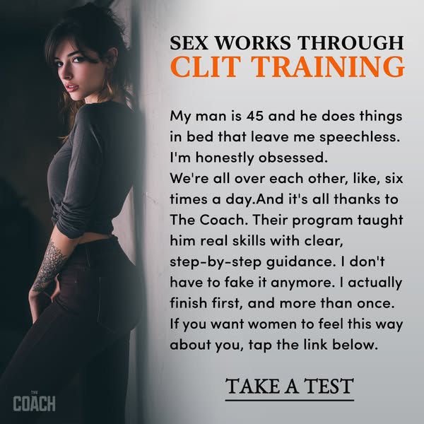 The ad features a testimonial from a woman who has received clit training from The Coach, leading to significant improve