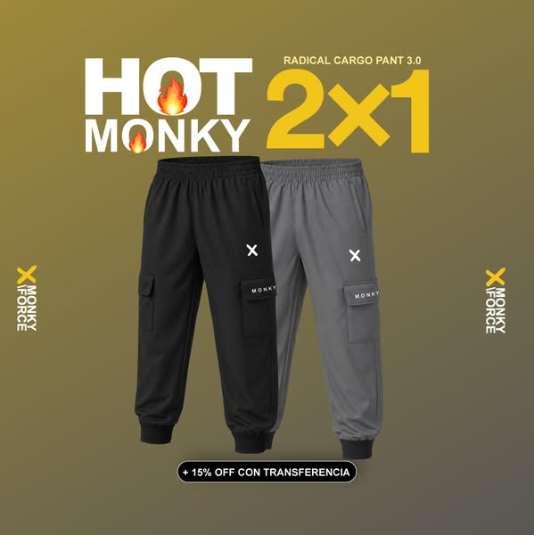 This image ad promotes 'Radical Cargo Pant 3.0' from the brand Hot Monky with a 2x1 offer and an additional 15% 