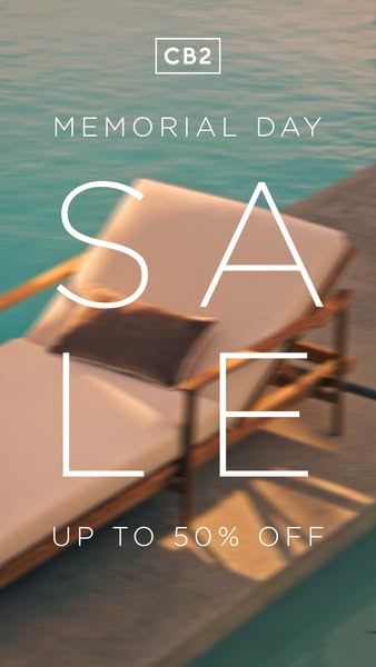 This image ad for CB2 promotes a Memorial Day sale with up to 50% off. The background shows a lounge chair by a pool, su