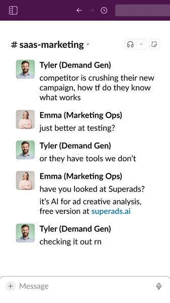 This ad shows a screenshot of a Slack conversation in the #saas-marketing channel, where two employees discuss how a com