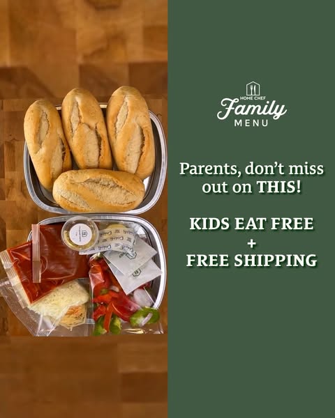 This image ad for Home Chef promotes their family menu with an offer for kids to eat free and free shipping.