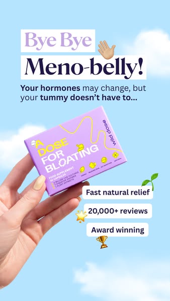 This ad promotes A Dose For Bloating, a food supplement in capsule form from Wild Dose. The ad targets women experiencin