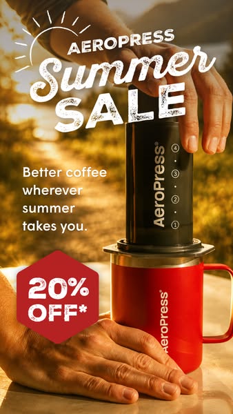This ad is for the Aeropress, advertising a Summer Sale of 20% off, and shows how one can use the Aeropress while travel