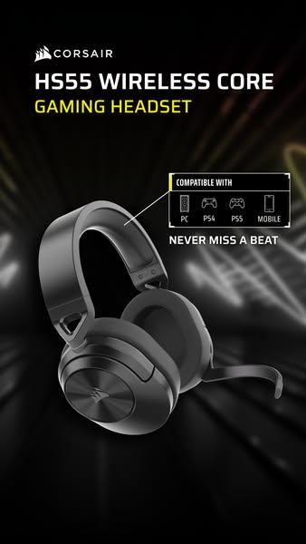 This ad showcases the Corsair HS55 Wireless Core Gaming Headset, highlighting its compatibility with multiple gaming pla