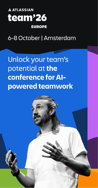 Ad promoting Atlassian's Team'26 conference in Amsterdam on October 6-8, focusing on AI-powered teamwork.
