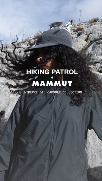 This image ad promotes the Hiking Patrol + Mammut capsule collection featuring clothing and accessories for hiking. The 