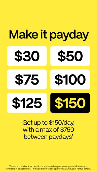 This image ad for Earnin features a bright yellow background with white boxes containing dollar amounts. The ad promotes