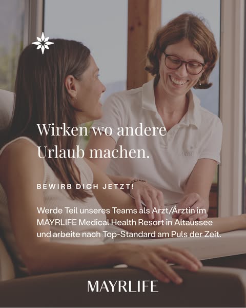 This image ad promotes job opportunities with MAYRLIFE Medical Health Resort in Altaussee.