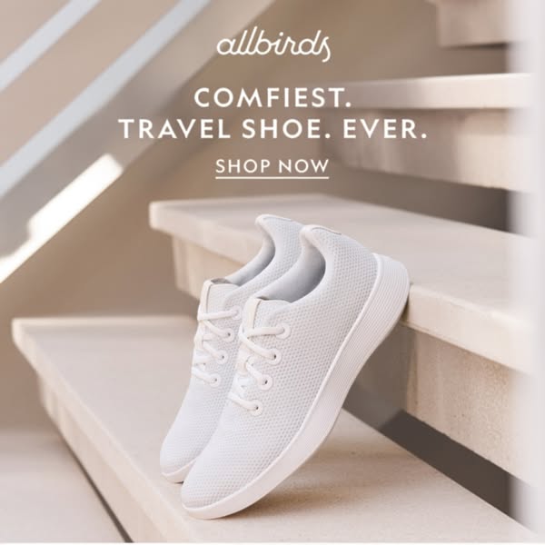 This ad showcases the Allbirds brand and promotes the comfort of its travel shoe. The ad features a pair of Allbirds sho