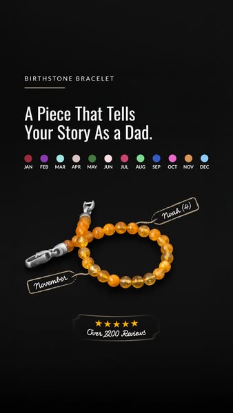This ad highlights a personalized birthstone bracelet for fathers, showcasing its ability to tell a dad's unique sto