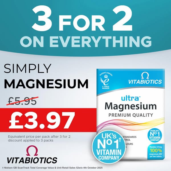 This ad promotes Vitabiotics Ultra Magnesium supplements, highlighting a "3 for 2" offer on everything. It emp