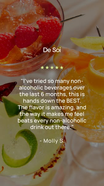 This ad features a testimonial for De Soi non-alcoholic beverages. The ad features a quote from a customer, Molly S., wh