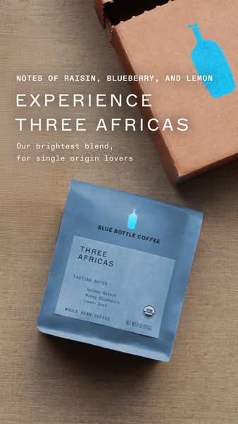 This ad showcases Blue Bottle Coffee's Three Africas blend, emphasizing its unique flavor profile and appeal to sing