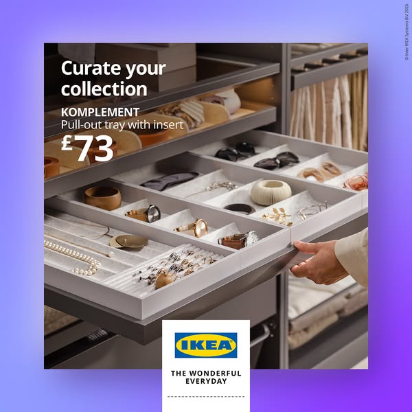 This image ad by IKEA promotes the KOMPLEMENT pull-out tray with insert, emphasizing its ability to help users curate th