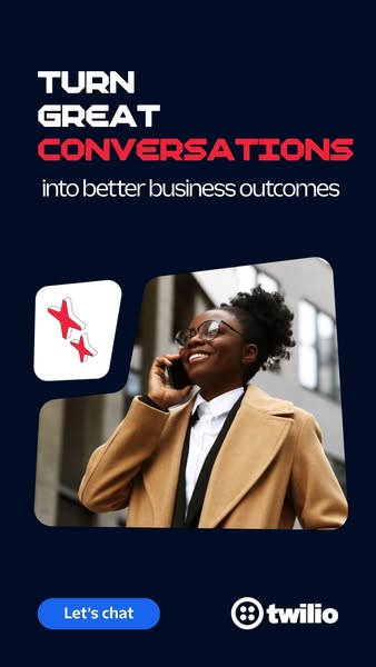 This ad promotes Twilio as a solution to turn conversations into better business outcomes. It features a professional wo