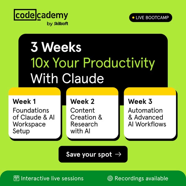The image promotes a 3-week live bootcamp by Codecademy that aims to increase productivity using Claude AI. The ad outli
